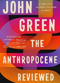 Amy Gregorovich the-anthropocene-reviewed_