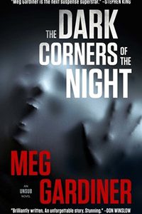 Dark Corners of the Night by Meg Gardiner