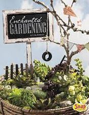 enchanted gardening
