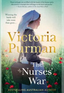The Nurse's War by Victoria Purman